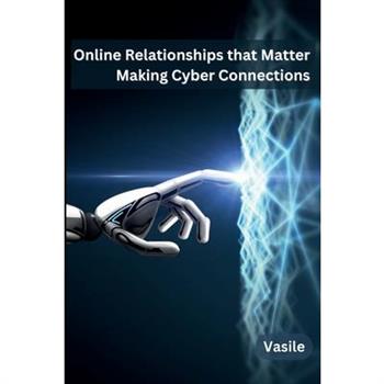 Online Relationships that Matter