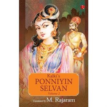 Kalki's Ponniyin Selvan Vol 2