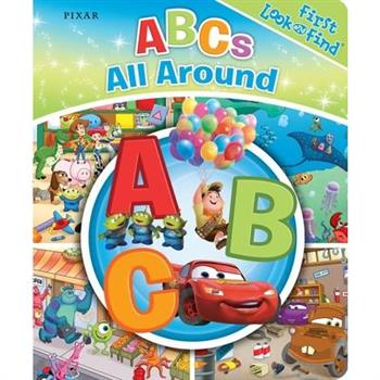 Disney Pixar: ABCs All Around First Look and Find
