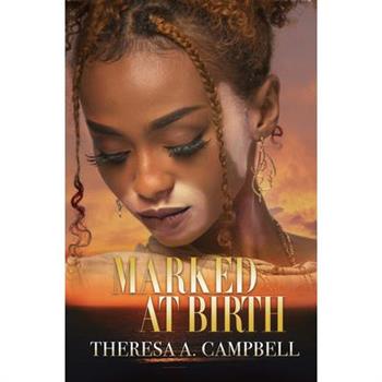 Marked at Birth
