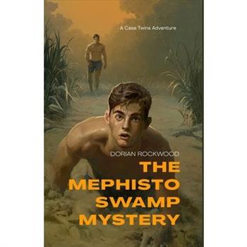 The Mephisto Swamp Mystery