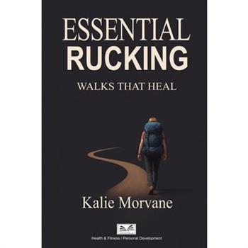 Essential Rucking