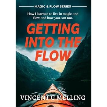 Getting into the Flow