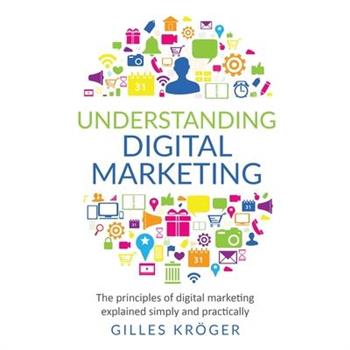 Understanding Digital Marketing