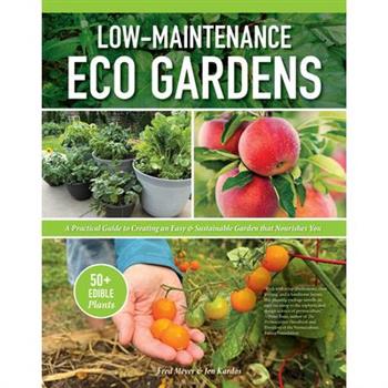 Low-Maintenance Eco Gardens