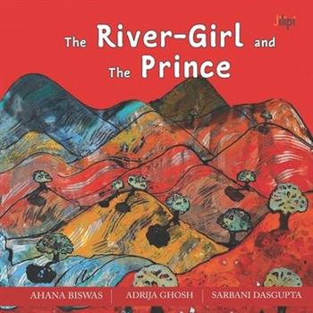 The River-Girl And The Prince