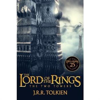 The Two Towers 25th Anniversary [Movie Tie-In]
