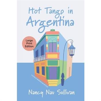 Hot Tango in Argentina