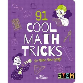 91 Cool Math Tricks to Make You Gasp