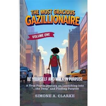 The Most Gracious Gazillionaire