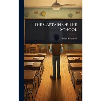 The Captain Of The School