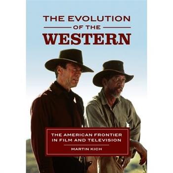The Evolution of the Western