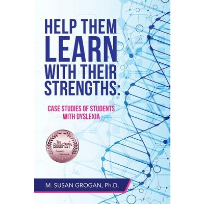 Help Them Learn with Their Strengths