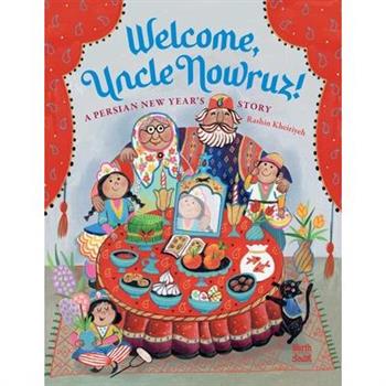 Welcome, Uncle Nowruz!