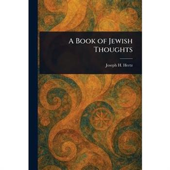 A Book of Jewish Thoughts