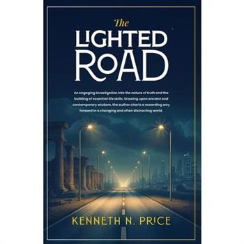 The Lighted Road