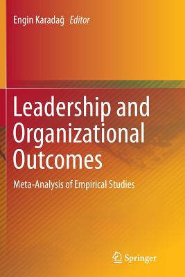 Leadership and Organizational Outcomes