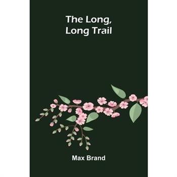 The Long, Long Trail