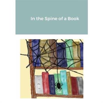 In the Spine of a Book