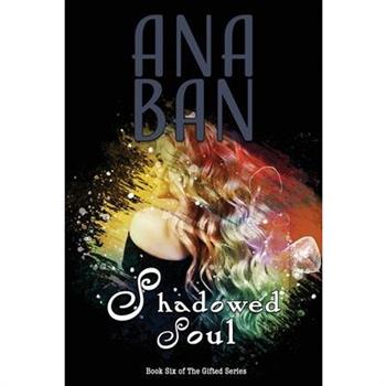 Shadowed Soul