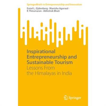 Inspirational Entrepreneurship and Stimulating Tourism