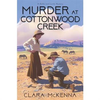 Murder at Cottonwood Creek