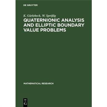 Quaternionic Analysis and Elliptic Boundary Value Problems