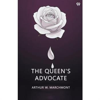 The Queen'S Advocate