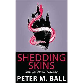 Shedding Skins