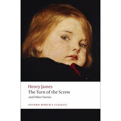 The Turn of the Screw and Other Stories