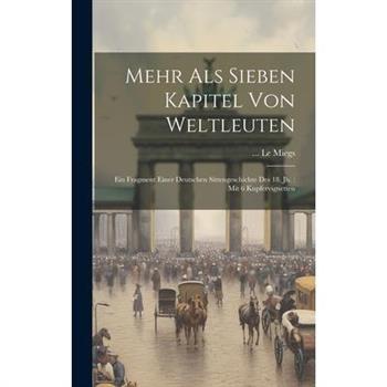 Mehr Als Sieben Kapitel Von Weltleuten
