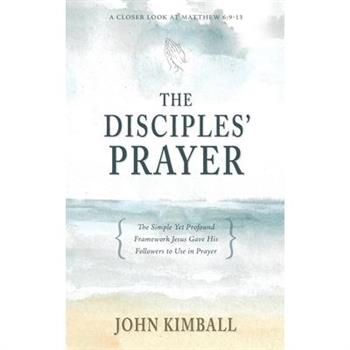 The Disciples' Prayer