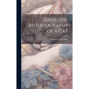 Daisy, the Autobiography of a Cat