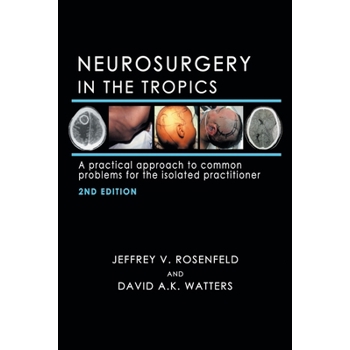 Neurosurgery in the Tropics