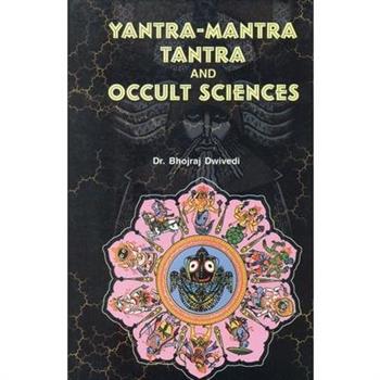Yantra Mantra Tantra and Occult Science