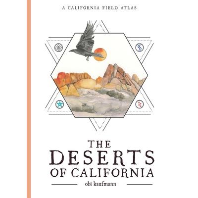 The Deserts of California
