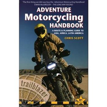 Adventure Motorcycling Handbook