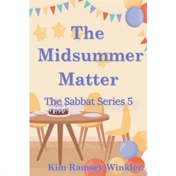 The Midsummer Matter
