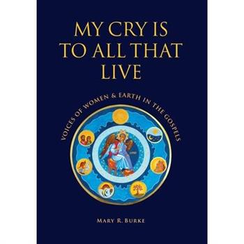 My Cry is to All That Live