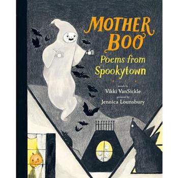 Mother Boo: Poems from Spookytown