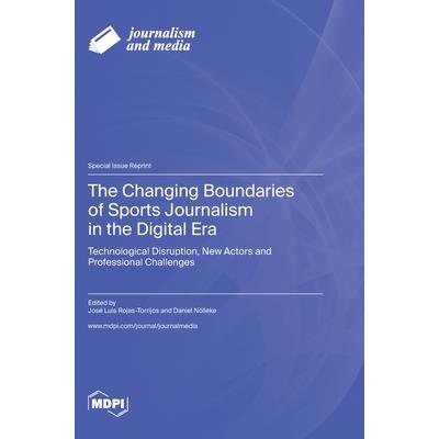 The Changing Boundaries of Sports Journalism in the Digital Era