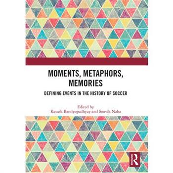 Moments, Metaphors, Memories