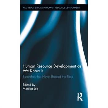 Human Resource Development As We Know It