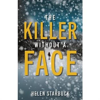 The Killer Without a Face