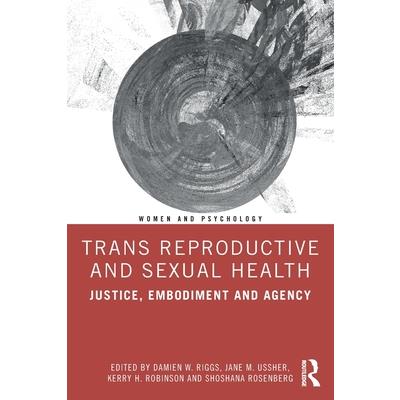 Trans Reproductive and Sexual Health