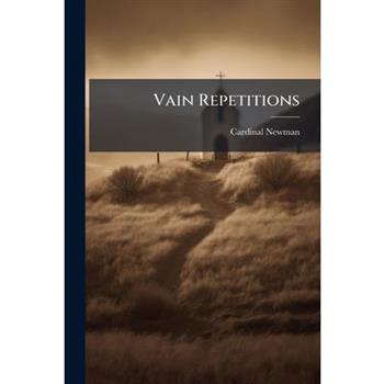 Vain Repetitions