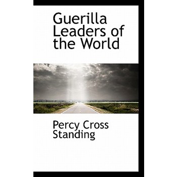 Guerilla Leaders of the World