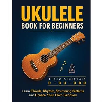 Ukulele Book for Beginners