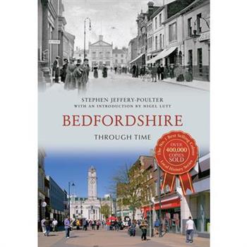 Bedfordshire Through Time