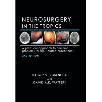 Neurosurgery in the Tropics